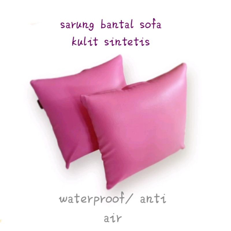 sarung bantal sofa anti air kulit sintetis