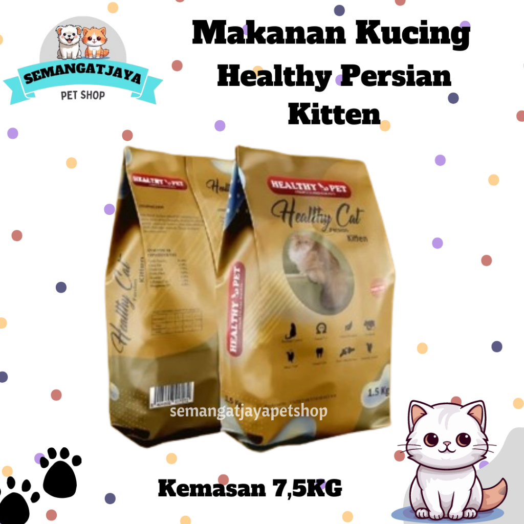 Makanan Kucing - Healthy Pet Persian Kitten 7,5kg [SAMEDAY] PROMOOOO.....