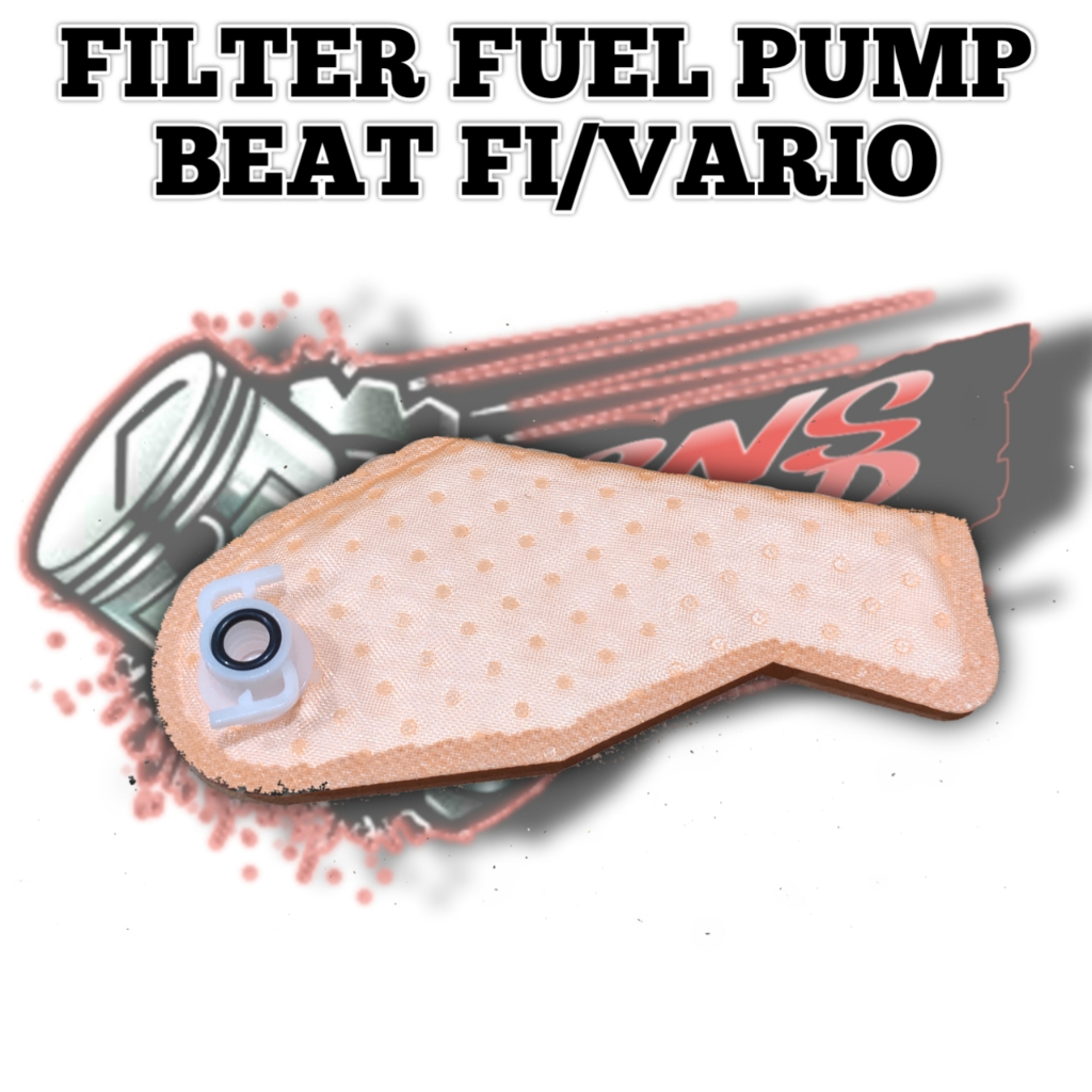 FILTER FUEL PUMP/FILTER PUMP BENSIN BEAT FI/SUPRA GTR/SCOOPY FI/VARIO FI