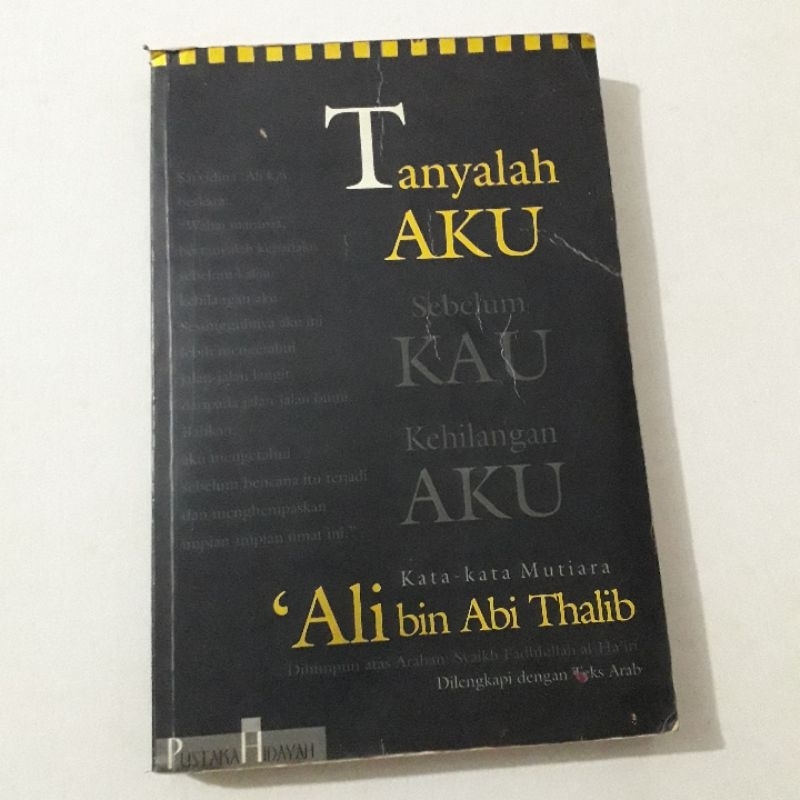TANYALAH AKU SEBELUM KAU KEHILANGAN AKU KATA KATA MUTIARA ALI BIN ABI THALIB SOFT COVER