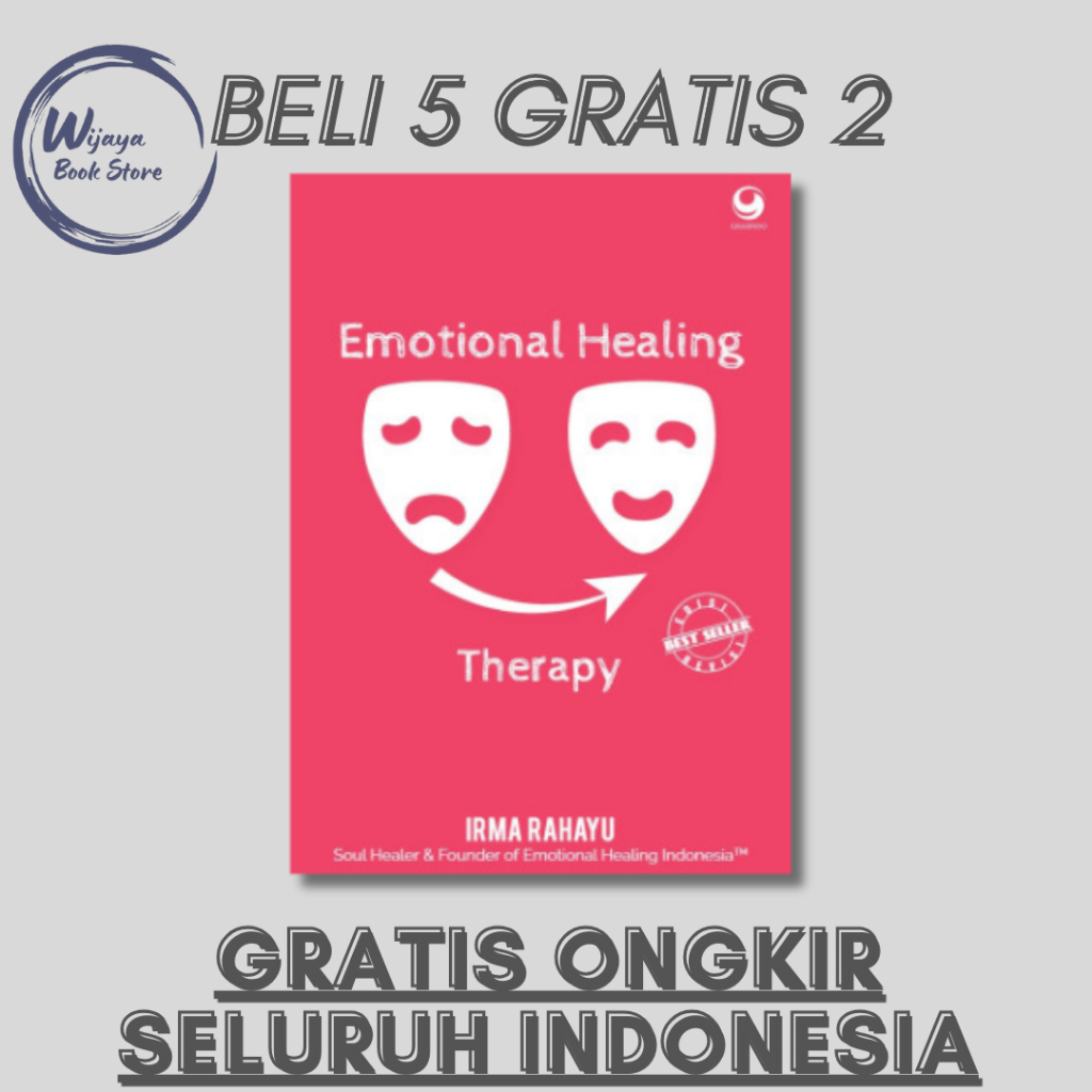 

EMOTIONAL HEALING THERAPY (IRMA RAHAYU)