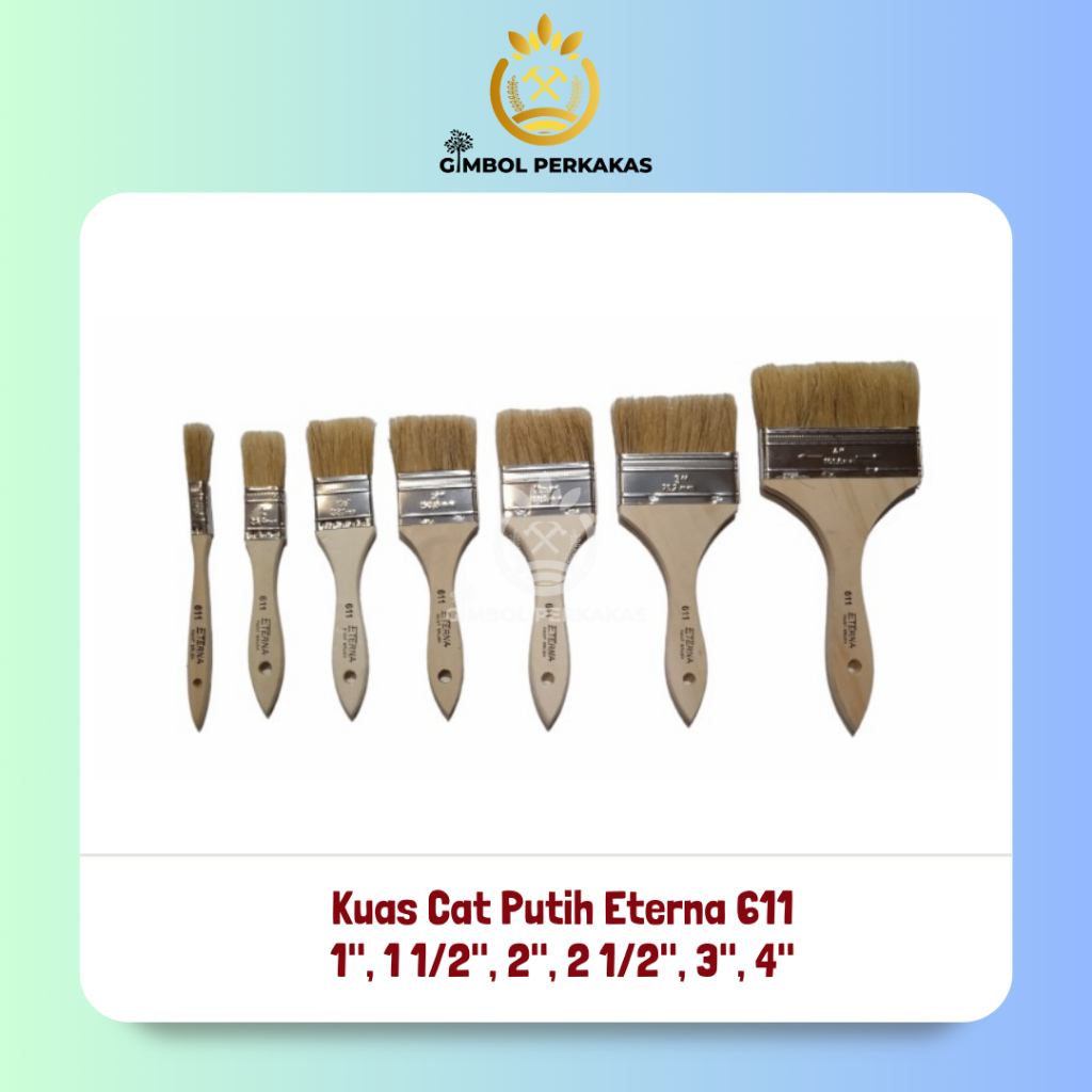 

ECER - KUAS CAT ETERNA 611 1", 1 1/2", 2", 2 1/2", 3", 4" inch / PAINT BRUSH