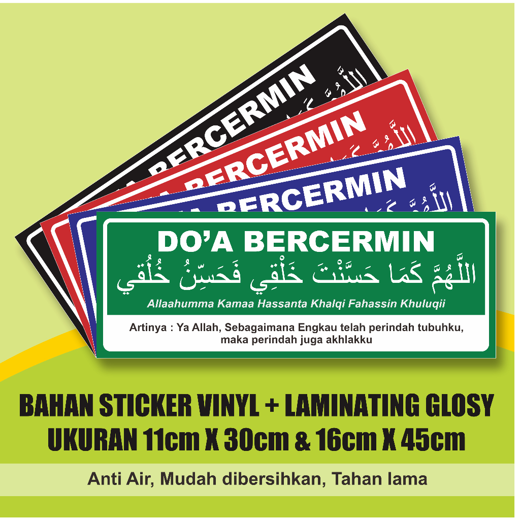 

STIKER DOA BERCERMIN | BAHAN VINYL + LAMINASI GLOSSY