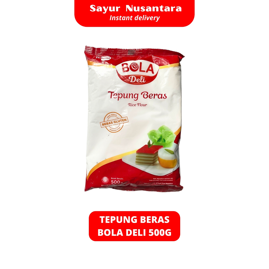 

Tepung Beras Bola Deli 500g - Sayur Nusantara