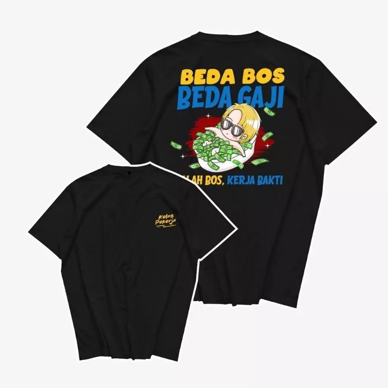 0Kepstore Official - Kaos Beda Bos Beda Gaji - Baju Kata Kata - T-Shirt Viral Combed 24s Pria Unisex