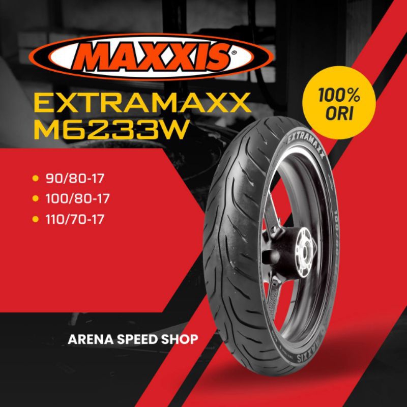 Maxxis Extramaxx M6233W Ban Luar Maxxis Extramaxx 90/80-17 100/80-17 110/70-17 Tubless