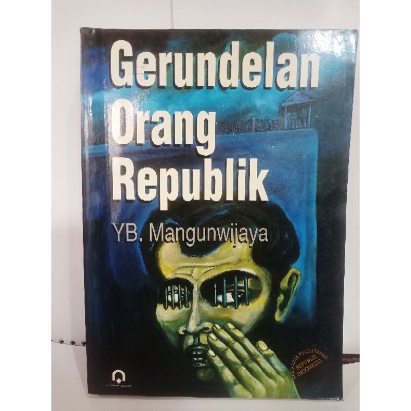 Buku gerundelan orang republik - YB.Mangunwijaya