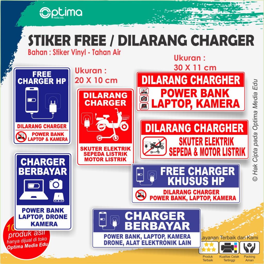 

Stiker Free Charger , Dilarang Charger, Charger Berbayar