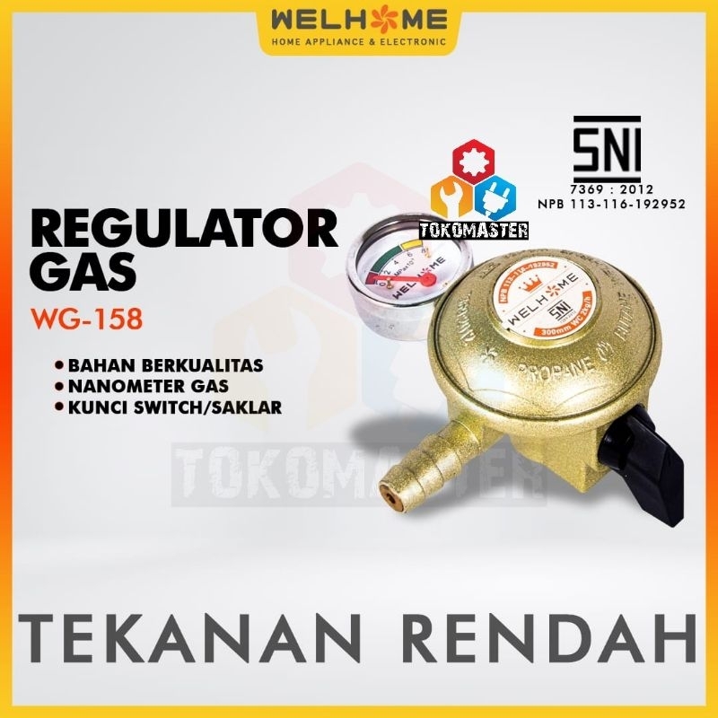 SNI Regulator Gas Kepala Tabung Elpiji LPG Tekanan Rendah Welhome Nanometer Otomatis Anti Bocor