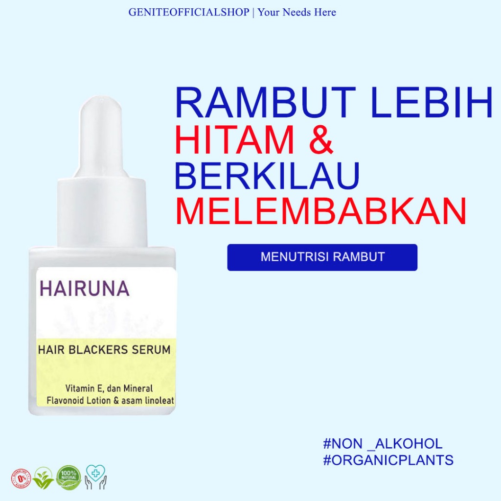 Penghitam Rambut Hair Serum Penghilang Uban Sampo Uban Permanen Halal Penghilang Uban Hairuna