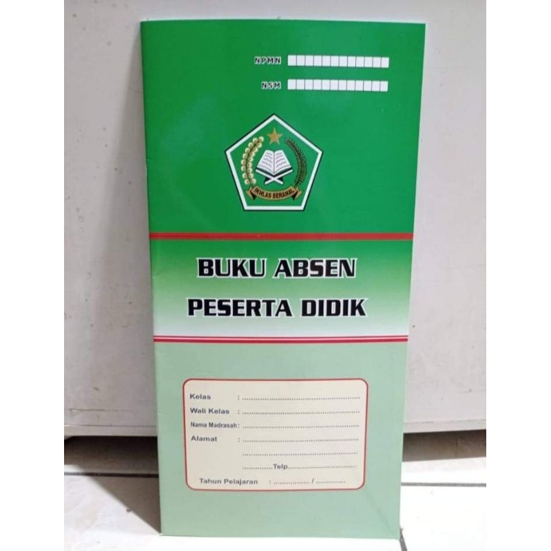 

BUKU ABSEN PESERTA DIDIK