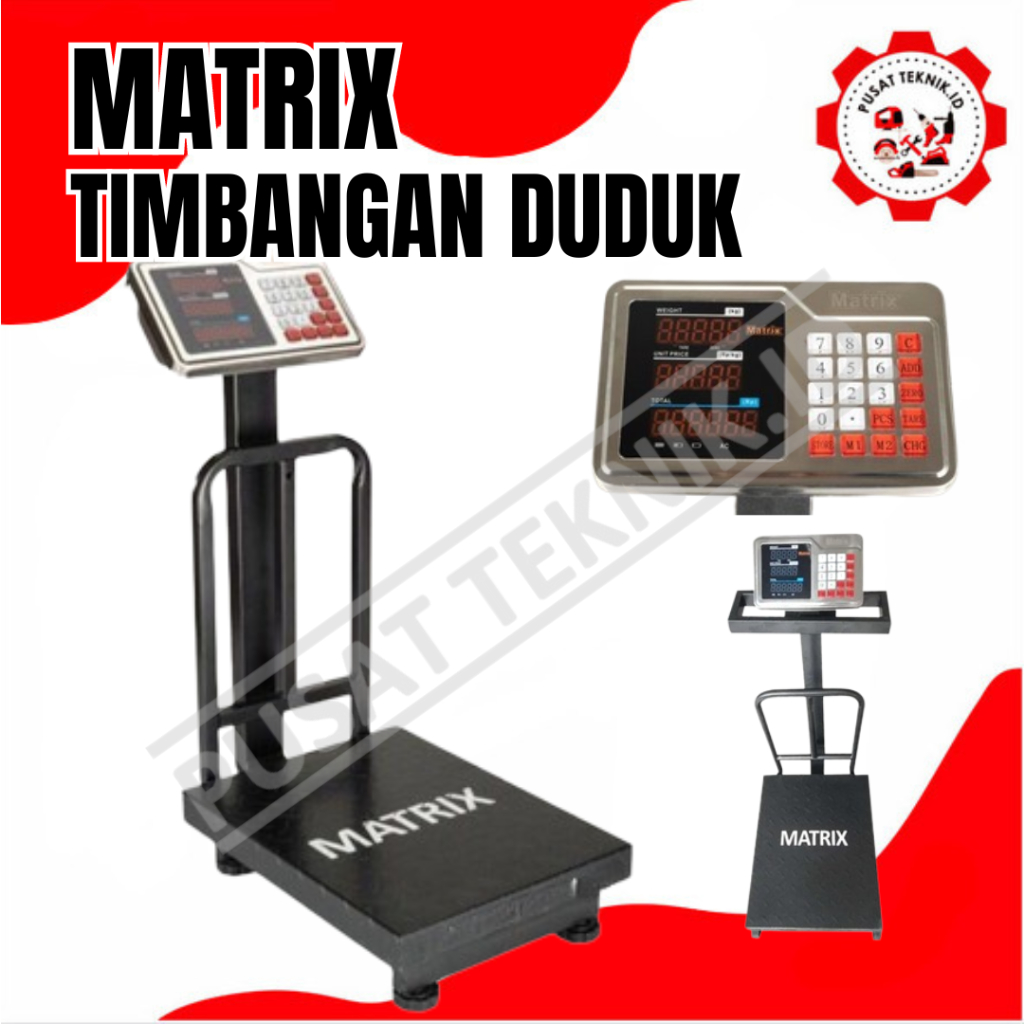 TIMBANGAN DIGITAL MATRIX TIMBANGAN DUDUK DIGITAL MATRIX