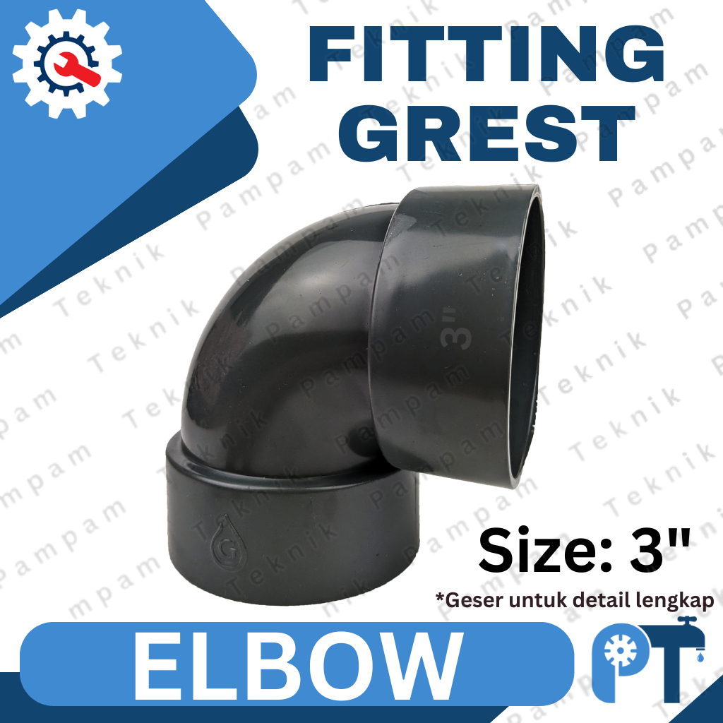 Elbow 3 inch Grest - Knee 3 Grest Knie polos 3in sambungan keni pipa pvc
