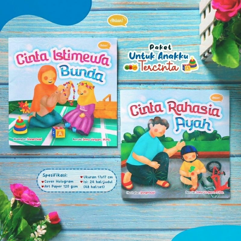 

Buku Cinta Rahasia Ayah dan Cinta Istimewa Bunda