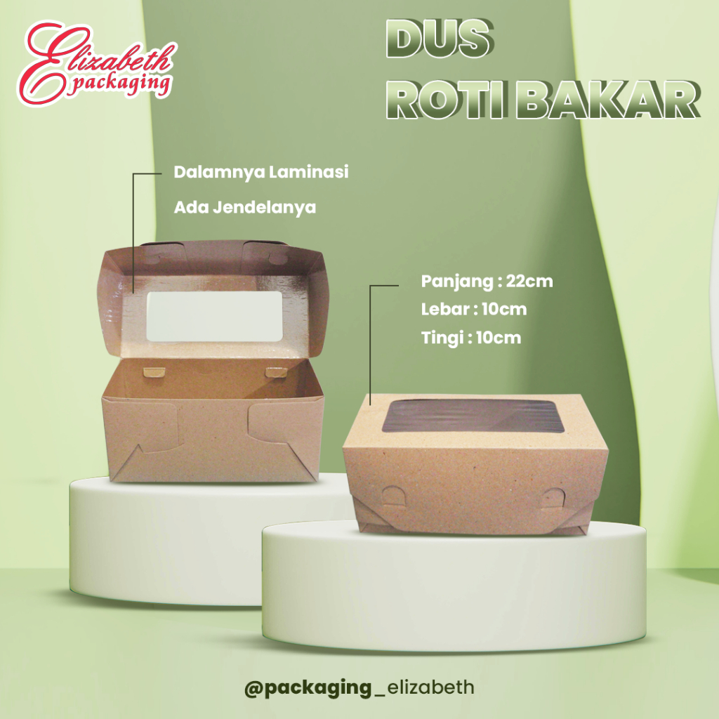 

Dus Roti Bakar 22x10x10 (Jendela)