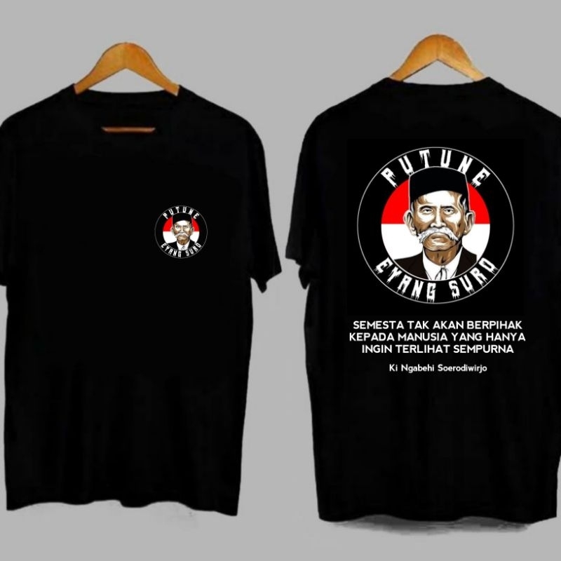 KAOS SEDULUR SETIA HATI_PUTUNE EYANG SURO
