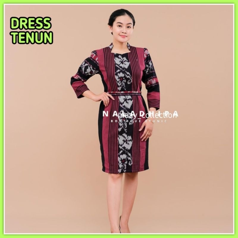 DRESS TENUN WANITA / DRES TENUN JEPARA / DRESS TENUN NTT / DRESS TENUN TORAJA / DRESS TENUN ETNIK/ D