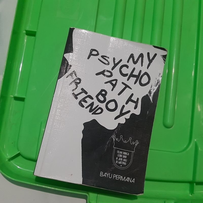 

MY PSYCHOPATH BOYFRIEND BY BAYU PERMANA