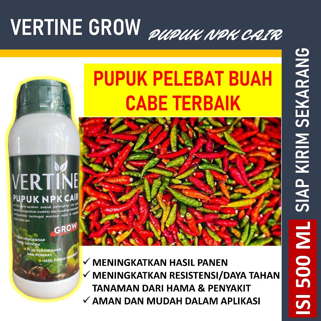VERTINE GROW Pupuk NPK Cair 500ml untuk Tanaman Cabe - Pupuk Cabe Rawit Berbuah Lebat - Pupuk NPK Pe