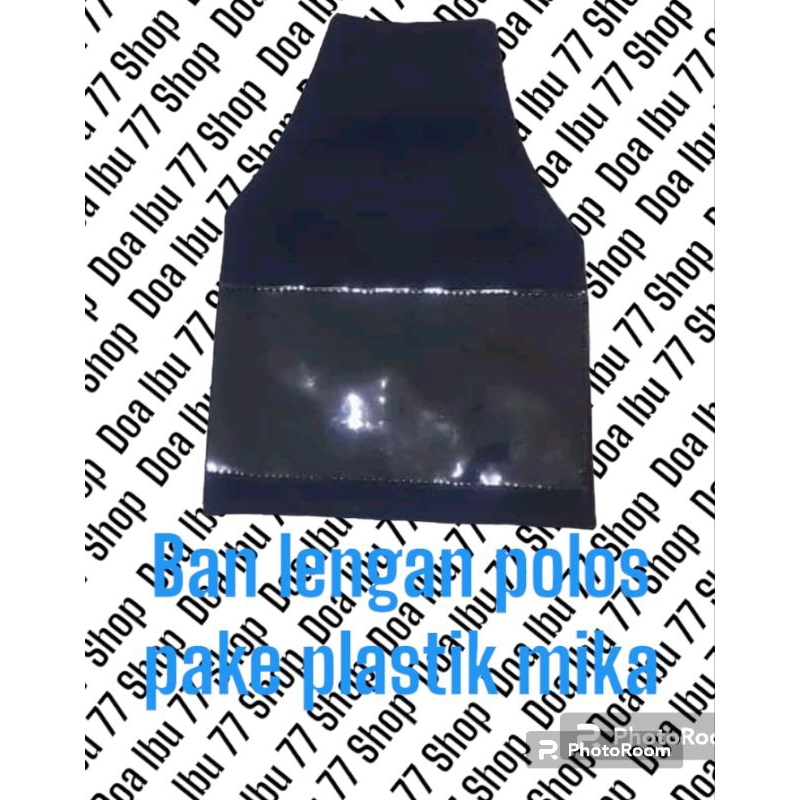 Ban lengan polos/bahan drill/pake plastik mika/warna hitam