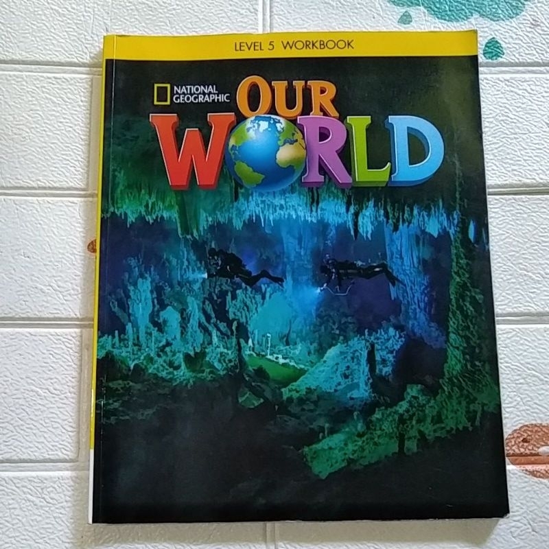 NATIONAL GEOGRAPHIC OUR WORLD 4 WORKBOOK