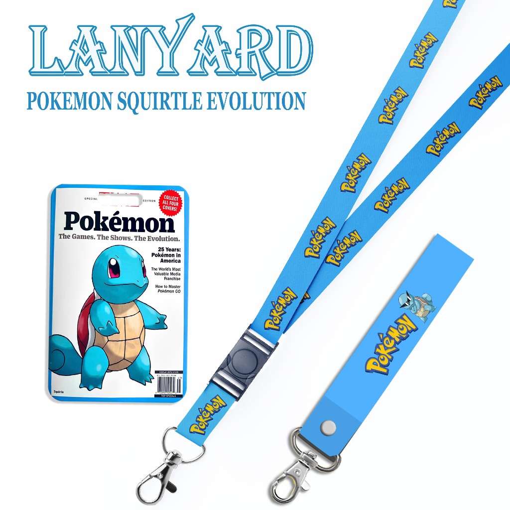 

STRAP LANYARD CARD HOLDER Pokemon Squirtle Evolution ID Card Gantungan Kunci Handphone