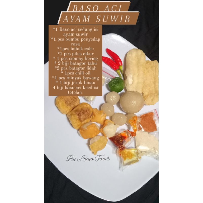 

Baso Aci ayam suwir by arsya foods