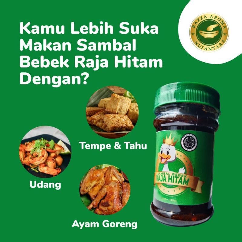

SAMBEL BEBEK RAJA HITAM HALAL 130gr
