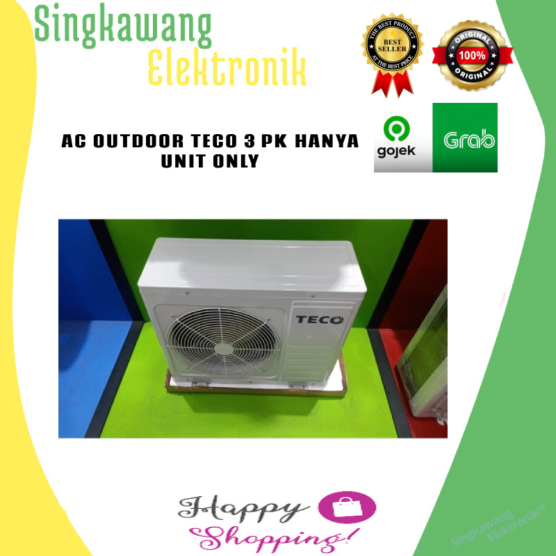 AC OUTDOOR TECO 3 PK HANYA UNIT ONLY