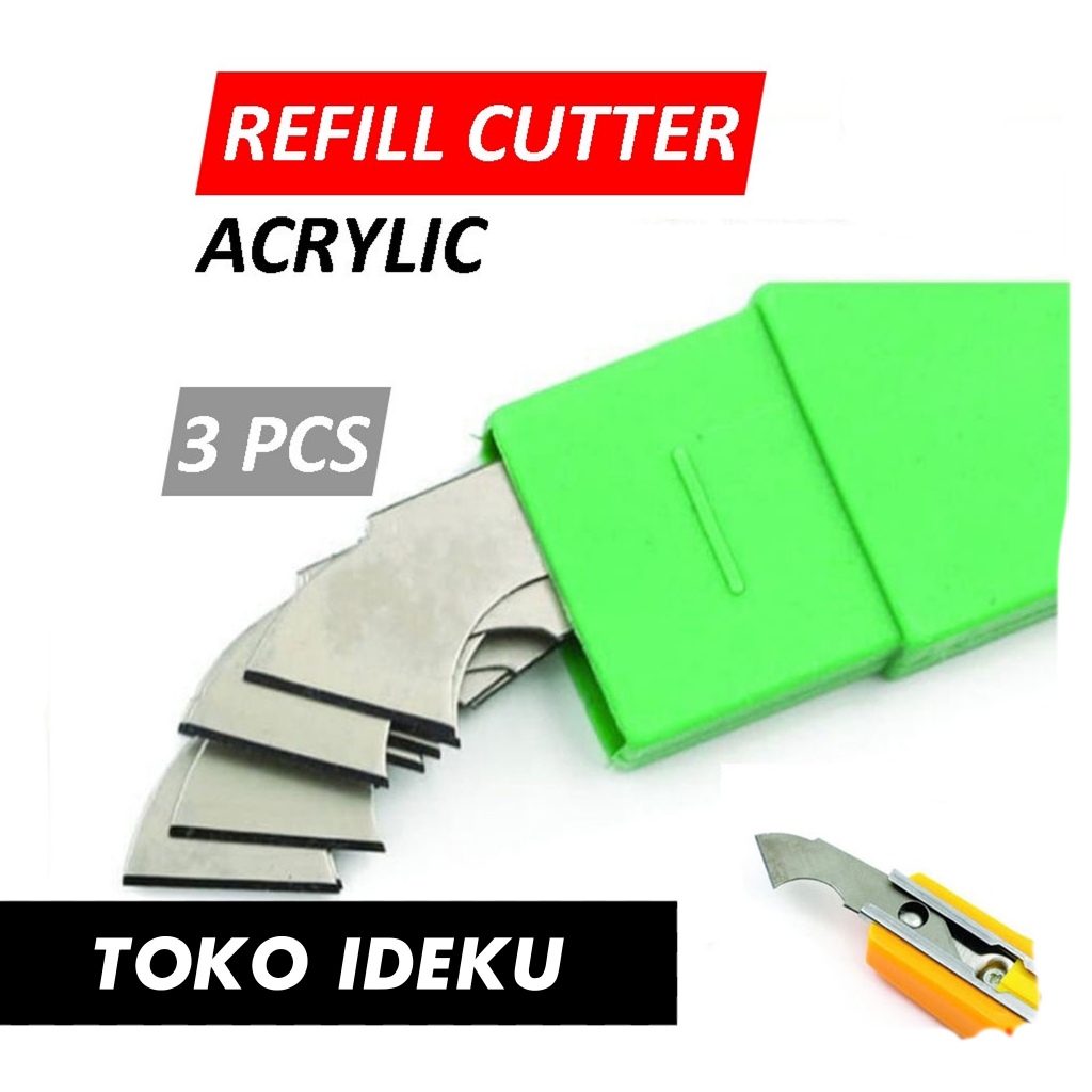 

IDEKU Refill Mata Pisau Cutter Akrilik / Refill Cutter Acrylic Pemotong Mika Acrylic - 3 Pcs