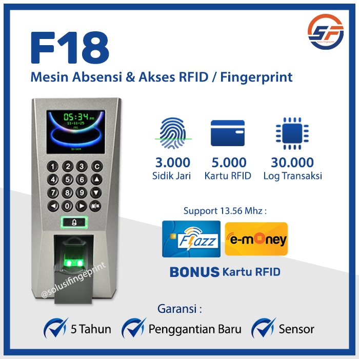 Fingerprint ZKTECO F18 Mesin Absensi Support ADMS Access Door Kartu RFID13.56 Mhz / Proxy 125 Khz