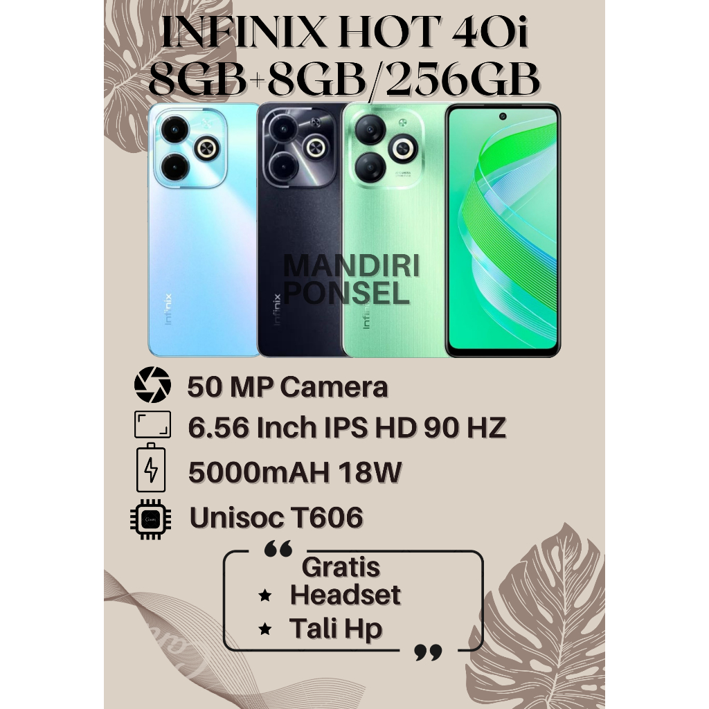 INFINIX HOT 40I RAM 16GB (8+8 EXTEND/256GB) BONUS HEADSET dan TALI HP