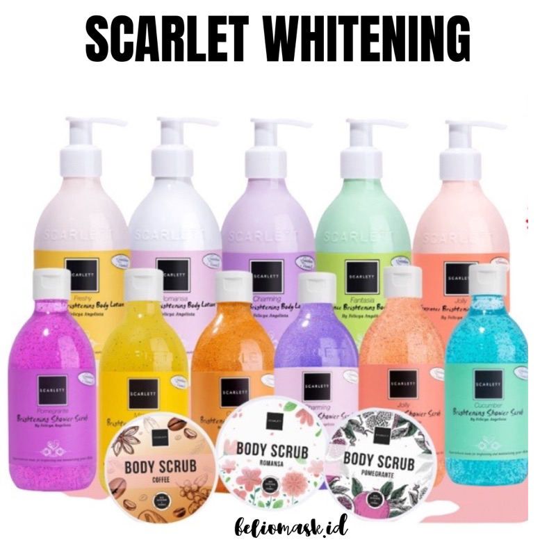 Scarlet Whitening Body Lotion / Body Scrub by Felicya Ori 100%