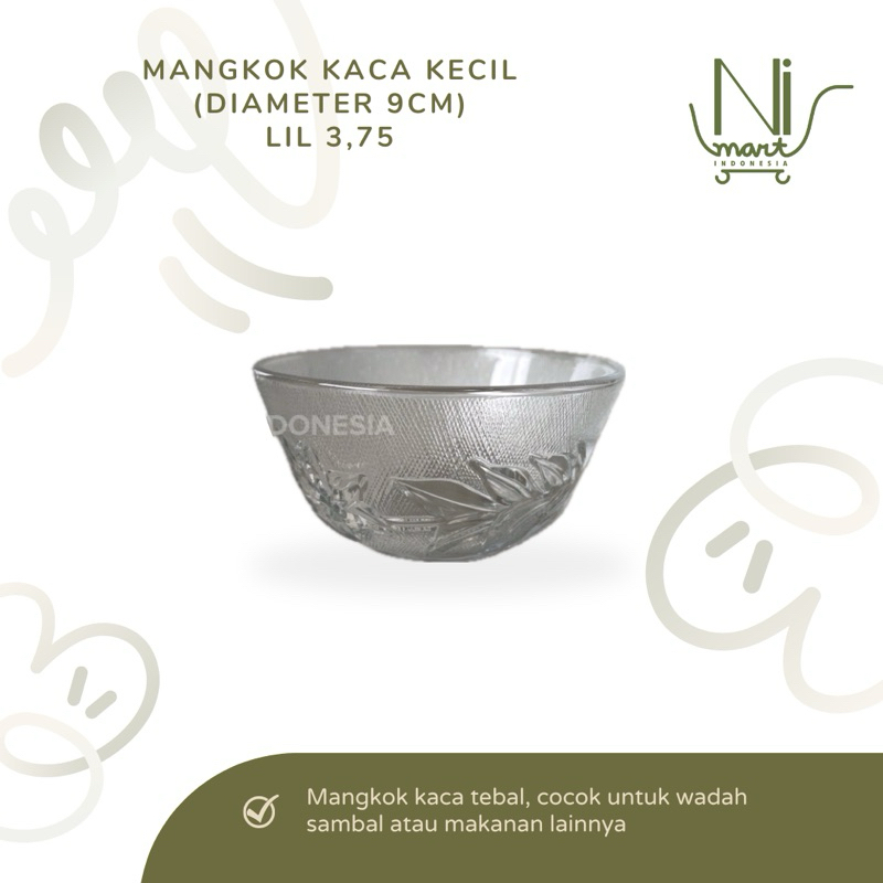 TEMPAT SAMBAL LIL 3,75 KEDAUNG KIG MANGKOK KECIL KACA MINI FAVORITE MANGKUK SAMBEL WADAH KACA MOTIF 