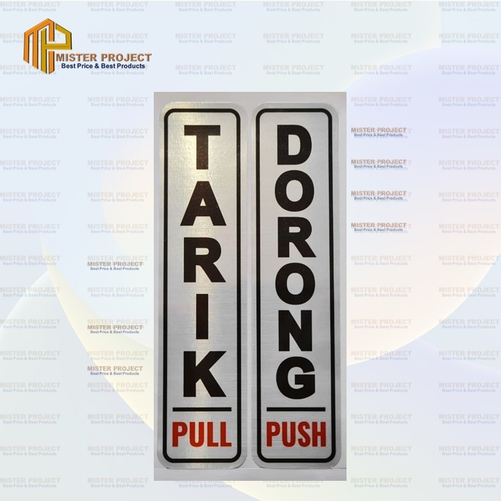 

sign label tarik/dorong pull/push silver - Tarik