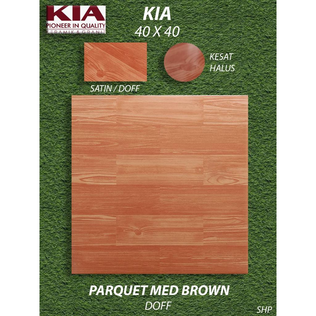 Keramik Lantai Motif 40X40 KIA Parquet Med Brown Kesat / Doff KW1 Pekanbaru Riau, Motif Kayu