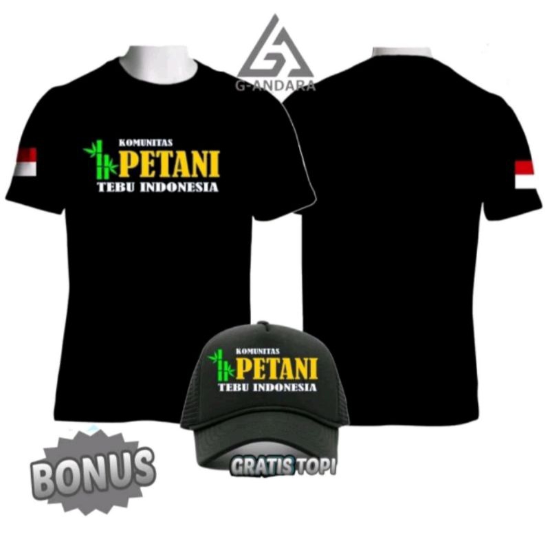 KAOS PETANI TEBU BONUS TOPI