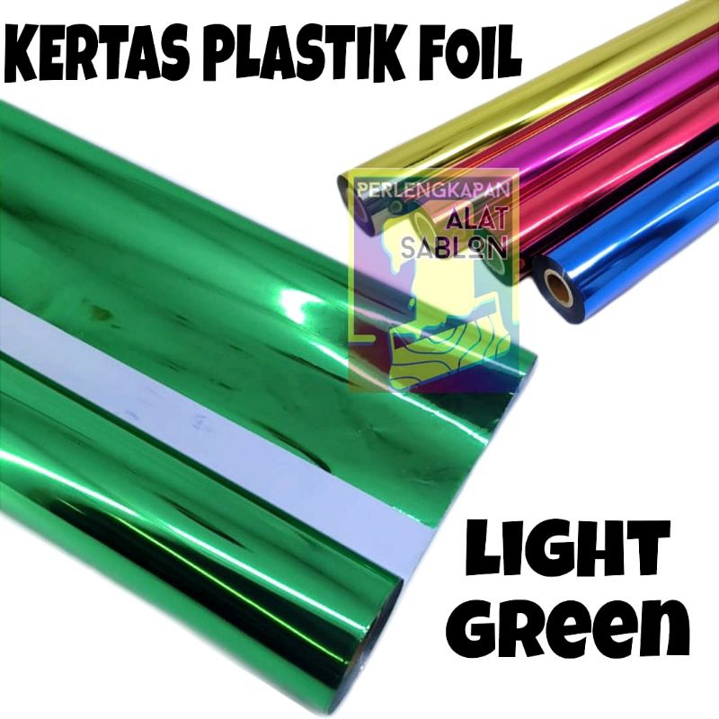 

PLASTIK KERTAS FOIL SABLON LIGHT GREEN 61CMX5M