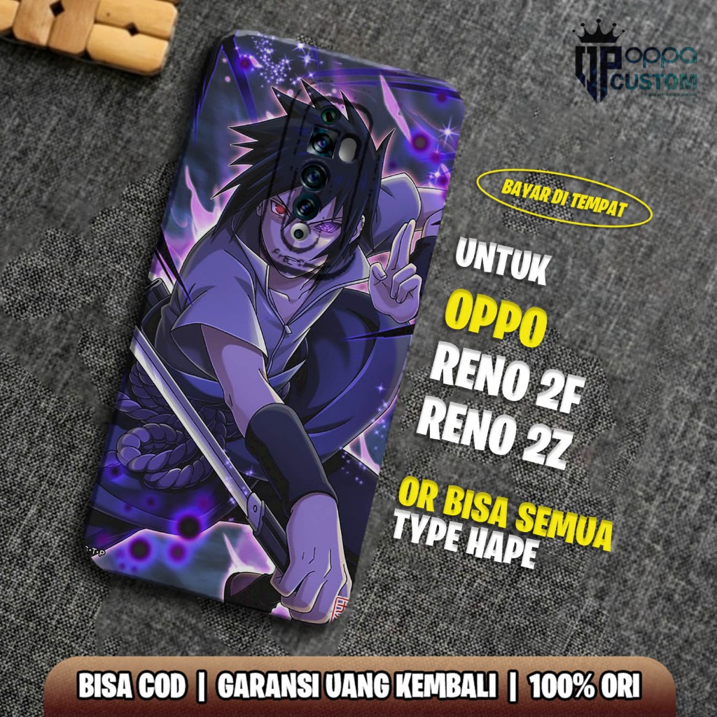 Case OPPO RENO 2F / OPPO RENO 2Z - Casing OPPO RENO 2Z Terbaru OPPACUSTOM  [ ANIME NARUTO ] Casing H