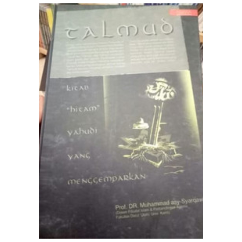 Talmud - Kitab Hitam Yahudi yang Menggemparkan - Muhammad Asy Syarqawi - NR