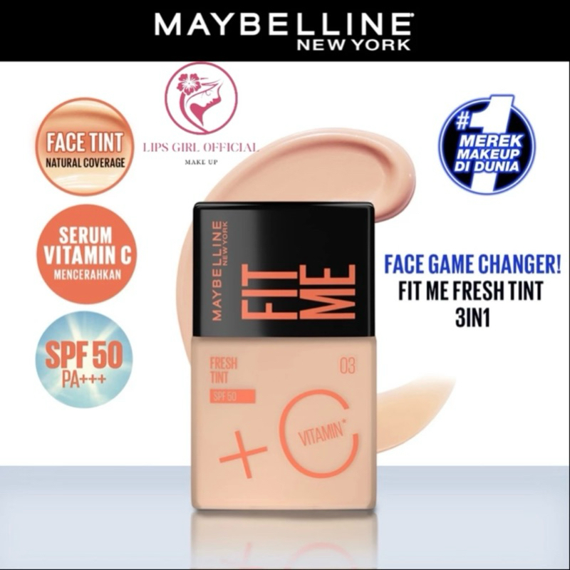 Maybelline Fit Me Fresh Tint 3 IN 1 30ml Skin Tint Foundation Tinted Sunscreen SPF 50 PA+++ Vitamin 