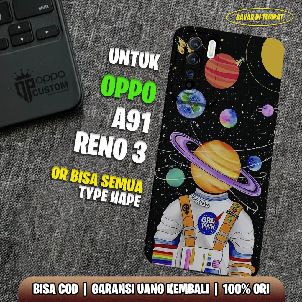 Case Oppo Reno 3 / Oppo A91 - Casing Oppo Reno 3 / Oppo A91 - ( ASTRONOT  ) - Case Hp - Casing Hp - 