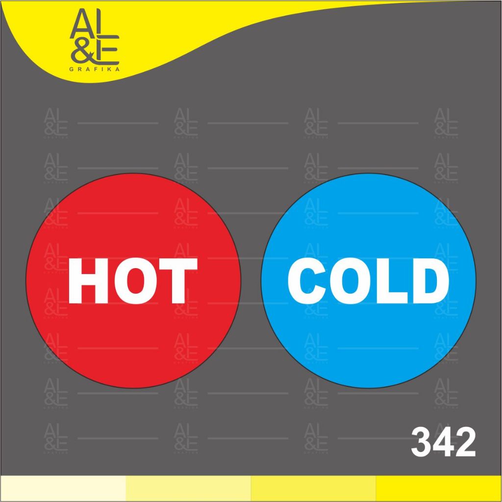 

342 - Stiker HOT dan COLD, Sticker Vinyl, Cetak Premium Indoor _ Tahan Air