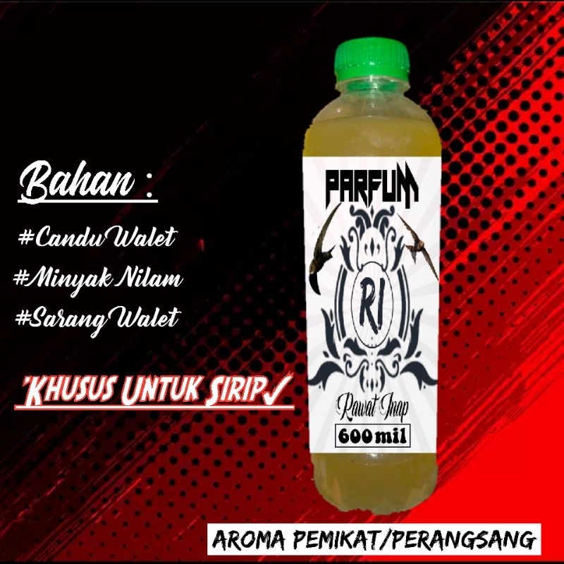 Parfum RI (Rawat Inap) Khusus Pemikat & Perangsang Walet