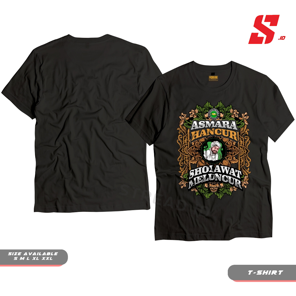 Kaos Baju Tshirt Distro Syekhermania Indonesia Asmara Hancur Sholawat Meluncur Mafia Sholawat Pria W