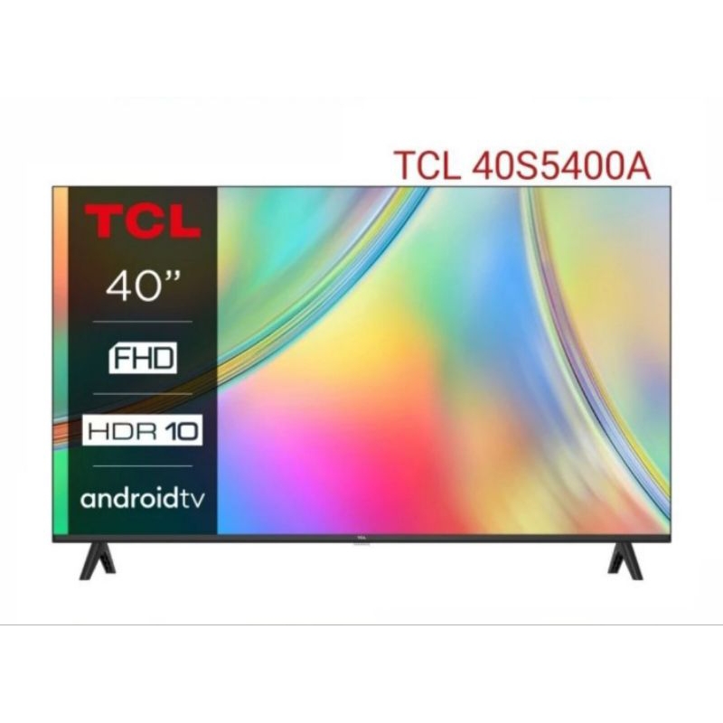 TV LED TCL 40S5400 - ANDROID TV TVL 40 INCH - TV LED TCL DIGITAL ANDROID 40 INCH - TV LED 40 INCH MU