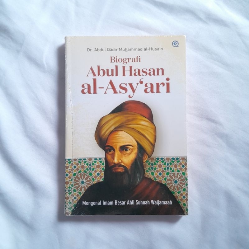 Biografi Abul Hasan Al - Asy'ari