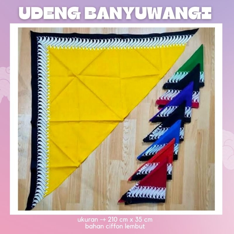 UDENG SEGITIGA BANYUWANGI