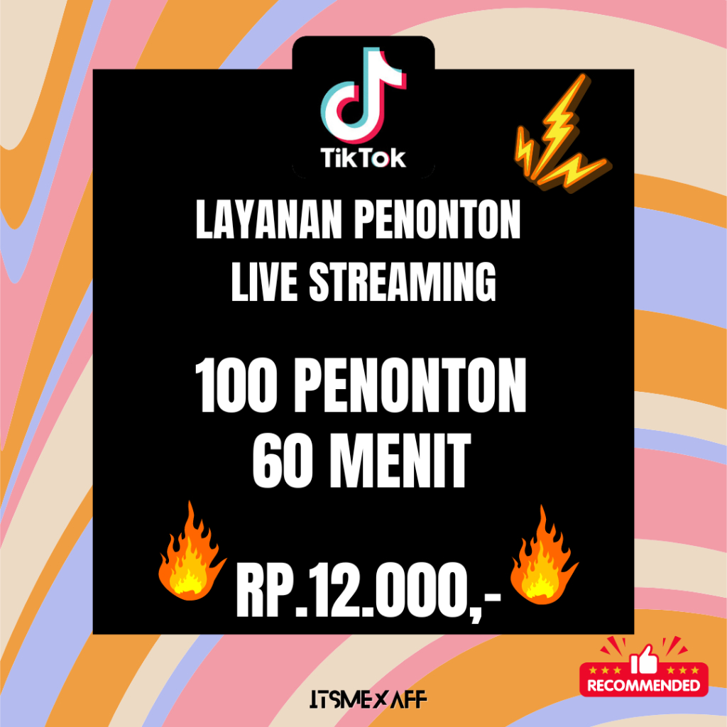 LIVE STREAMING TIKTOK TERMURAH SEINDONESIA