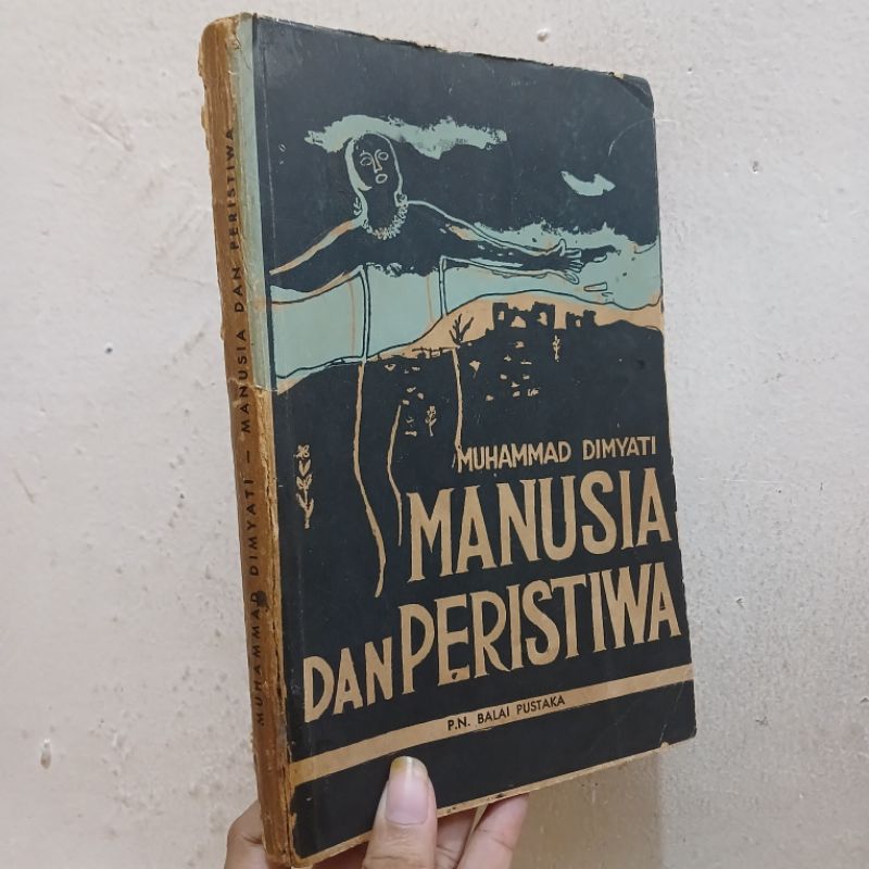 Manusia Dan Peristiwa | Oleh : Muhammad Dimyati